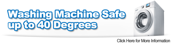 Machine Washable up to 40 degrees